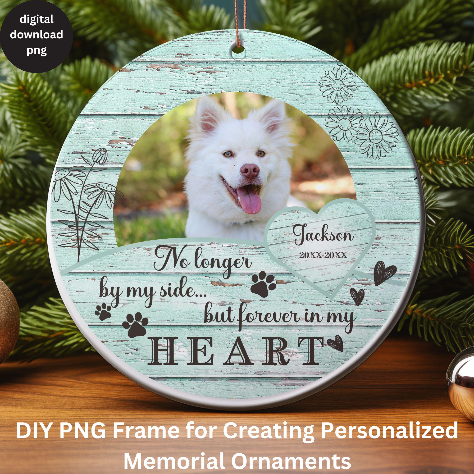DIY Personalized Pet Memorial Photo Ornament PNG, Personalized Name ...
