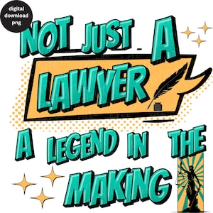 Funny Lawyer PNG Sublimation Design, Lawyer Law PNG Lawyer Graduation Gift Sublimate, Funny Digital Download for Attorney Birthday Christmas
