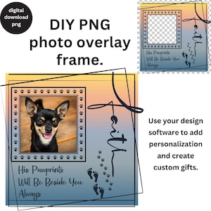 DIY Hund Erinnerungsfotorahmen PNG personalisierte Hunde Erinnerung Geschenk Design Benutzerdefinierte Haustier Verlust religiöser digitaler Download Foto Overlay Vorlage
