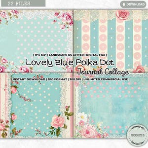 Preciosa hoja de collage de diario basura con lunares azules, estilo shabby chic, pastel suave, lunares, femenino, soñador, romántico, vintage, flores, papel imprimible