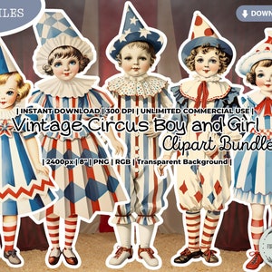 Vintage Circus Boy and Girl Clipart Bundle, Paper Doll, Porcelain Doll, Fashion, Antique, Digital, PNG, Scrapbook Junk Journal Paper Crafts