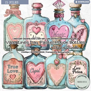 Può includere: Una collezione di bottiglie di pozioni dai colori pastello con etichette a forma di cuore ed elementi decorativi. Le bottiglie presentano etichette con frasi come "True Love", "Cupid" e "Love Potion". L'immagine include il testo "Valentines Day Pastel Potion Bottles Clipart Bundle."