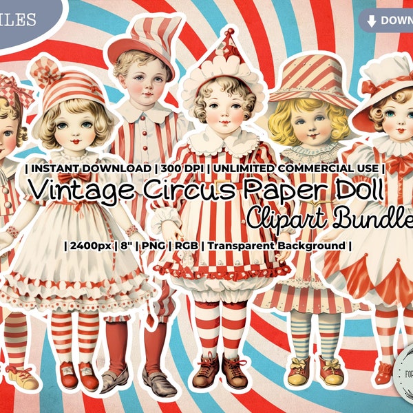 Vintage Circus Paper Doll Clipart Bundle, Boy, Girl, Porcelain Doll, Fashion, Antique, Digital, PNG, Scrapbook Junk Journal Paper Crafts