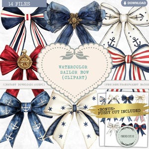 Puede incluir: Conjunto de 14 diseños de lazo de marinero de acuarela en azul, rojo y blanco con acentos náuticos como anclas y estrellas. Los lazos están sobre un fondo blanco. El texto "WATERCOLOR SAILOR BOW (CLIPART)" está en forma de corazón.