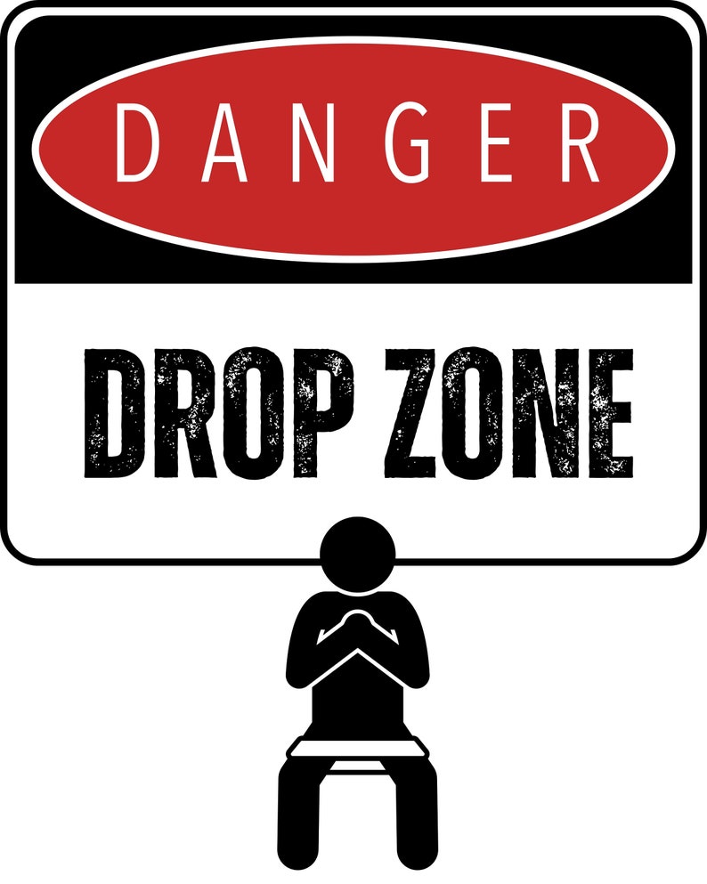 Drop Zone Bathroom Sign: Funny Restroom Decor (digital Download) - Etsy
