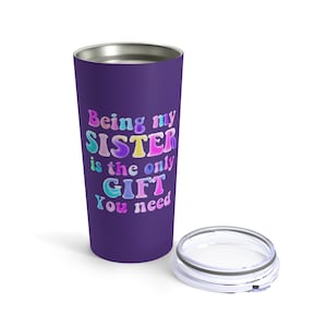 Big Sister, Little Sister, Sister Tumbler, Sister Cup, Sister Coffee Mug, Gift for Sister, Insulated Cup, Sister Mug, Sister Birthday Gift