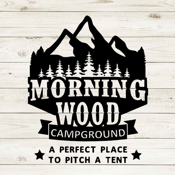 Ochtend hout camping SVG, zomer SVG, ochtend hout PNG, camping SVG, grappige kamp SVG, digitale download, digitaal bestand, SVG-bestand, PNG-bestand