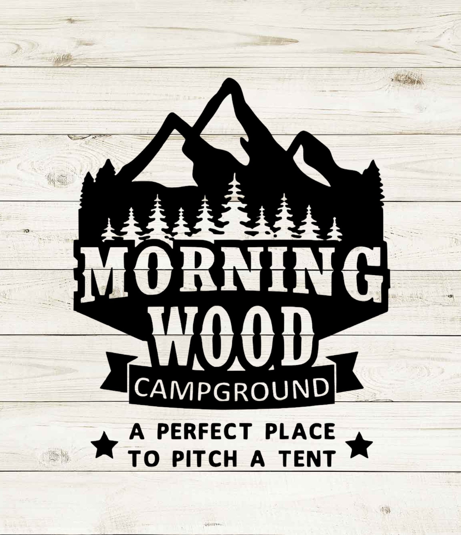 Morning Wood Campground Svg Summer Svg Morning Wood Png Etsy