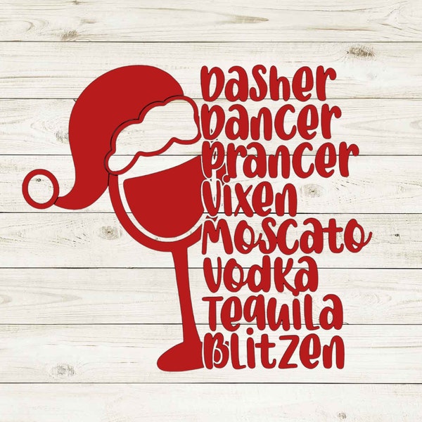 Dasher Dancer Vixen Mascatto Vodka Tequila Blitzen svg, holiday svg, Funny Christmas svg, Christmas svg, Funny Holiday png