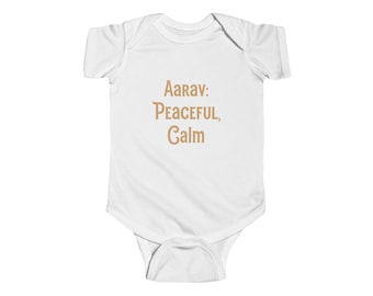 Body de bebé con nombre indio "Aarav Peaceful Calm"
