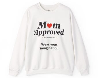 Sudadera de cuello redondo "Mamá Aprobada" / Diseño de texto "Mamá Aprobada Beta Verificada"