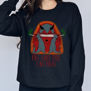 Fig and the Cig Figs Sweatshirt, Dimension 20 Sweatshirt, Fantasy High Sweatshirt, Gift for Dimension 20 Fans, DnD Player Gift