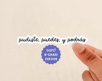 pudiste, puedes, y podrás sticker, chicana, latina, spanish sticker, mental health, Weatherproof, Journal Sticker, Water Bottle Sticker