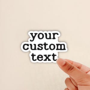 custom text sticker, typewriter font, personalized sticker, custom sticker gift, custom label