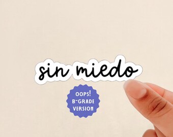 oops sticker, B-Grade Sticker, sin miedo sticker,