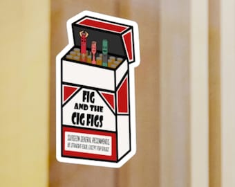fig cigarettes Fig and the Cig Figs Sticker, Fantasy High Sticker, Dimension 20 Sticker,  Dnd Sticker, Matte Sticker, Scratch, UV, and Water Resistant