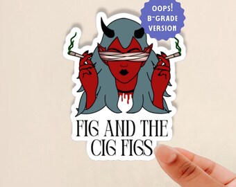 Oops Sticker, B-Grade Sticker, Fig and the Cig Figs Band Sticker