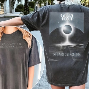 2024 Greta Van Fleet Starcatcher World Tour Unisex T-Shirt, Greta Van Fleet Concert Sweatshirt, Anniversary Gift for Fan, 2024 tour shirt
