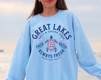 Great Lakes Sweatshirt, Lake Life Sweatshirt, Always Fresh Sometimes Frozen, Preppy, Beach Sweatshirt, Lake Shirt, Lake Day, Beach Crewneck
