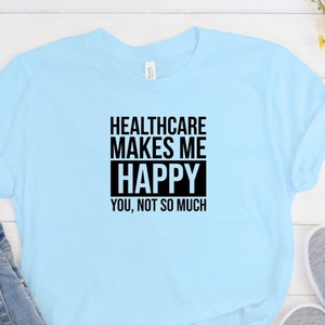 Health Care Worker Shirt, Health Care Hero Shirt, HCA Shirt, HCA Gift, Nurse Appreciation Tee, Home Health Care Shirt, Essential worker Tee.
