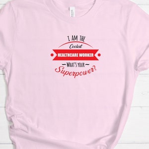 Health Care Worker Shirt, Health Care Hero Shirt, HCA Shirt, HCA Gift, Nurse Appreciation Tee, Home Health Care Shirt, Essential worker Tee.