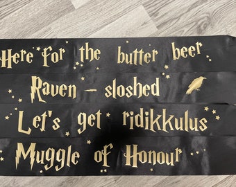 Hen party sashes | wizard font | 24 different quotes avaliable to choose from