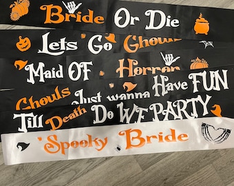 Spooky hen party Sashes | bachlorette sashes | Halloween sashes |  for the bride and bridesmaids