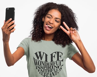 Heart Wife T-Shirt, Wonderful Inspiring Tee, Faithful Elegant Shirt, Anniversary Gift, Gift for Wife, Women&#39;s Tee, Heart Design, Graphic Tee