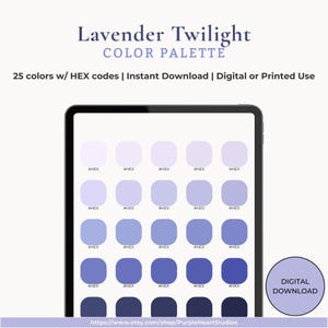 Lavender Twilight | Color Palette | 25 HEX Codes Color Swatches | Digital Planning, Notes, iPad Tablet Instant Download, Printable Digital