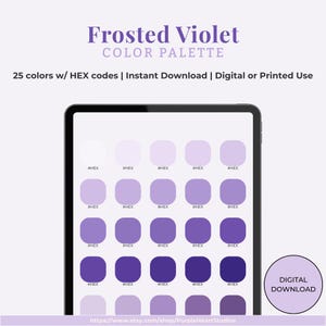Frosted Violet Color Palette | 25 HEX Codes Color Swatches | Digital Planning, Notes, iPad Tablet Instant Download, Printable Digital