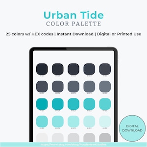 Urban Tide Color Palette | 25 HEX Codes Color Swatches | Digital Planning, Notes, iPad Tablet Instant Download, Printable Digital