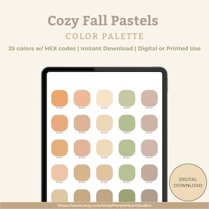 Cozy Fall Pastel Color Palette | 25 HEX Codes Color Swatches | Digital Planning, Notes, iPad Tablet | Instant Download | Printable Digital |