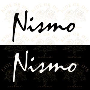 Nismo Vinyl Decal Sticker 1 decal - Multiple Sizes Colors