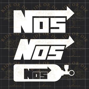 May include: A white vinyl decal design featuring the text NOS in a bold, blocky font with an arrow extending from the right side. The design includes two instances of the text and one instance of the text inside a nitrous oxide bottle silhouette.