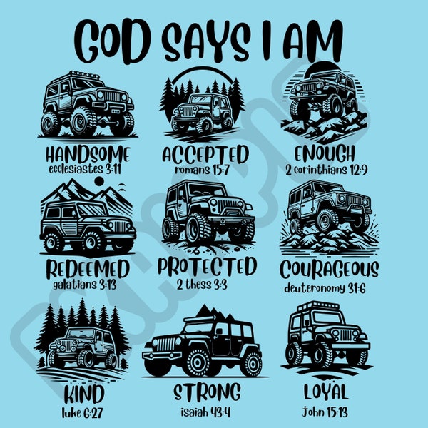 Gott sagt, ich bin | Sublimationsdesign | Digitaler Download | Kindershirt PNG | DTF-Design | Christliches Hemddesign | Jeep-Design