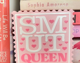 Smut Queen Bookish Sign – 3D Printed Stamp Style Book Decor