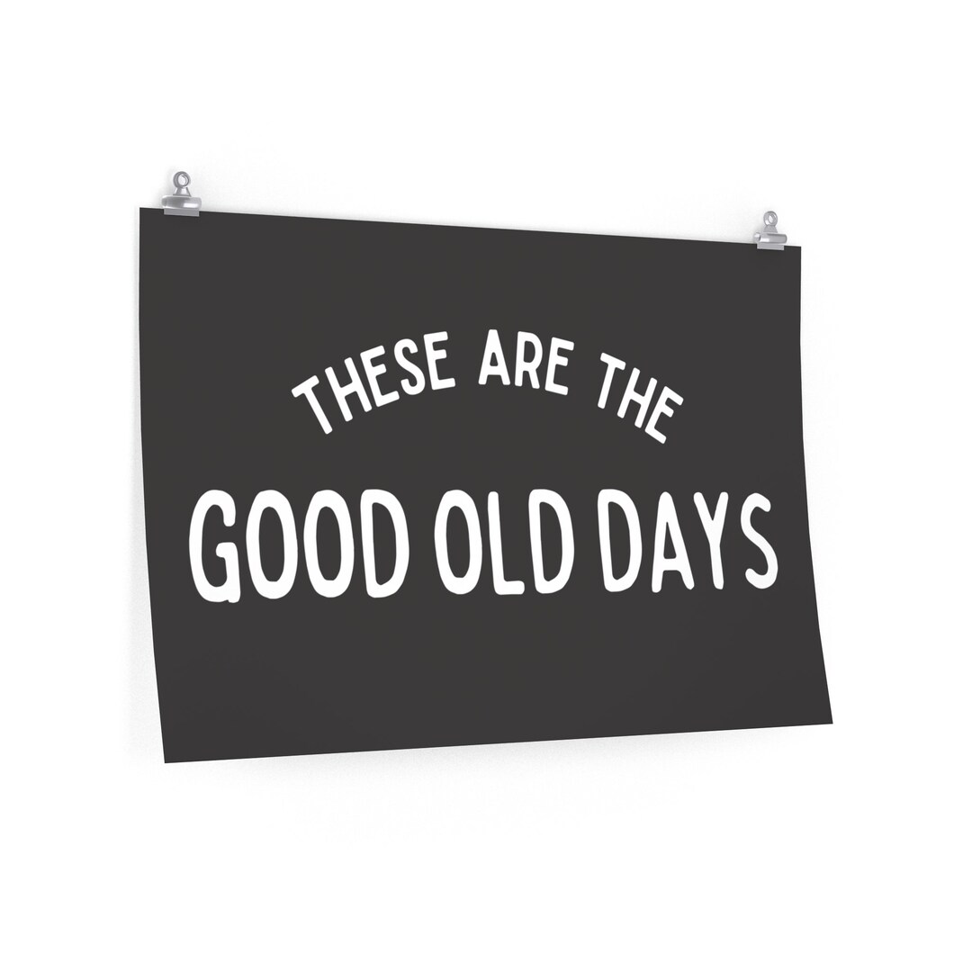 Das sind die guten alten Zeiten Poster 80x60cm Etsy.de