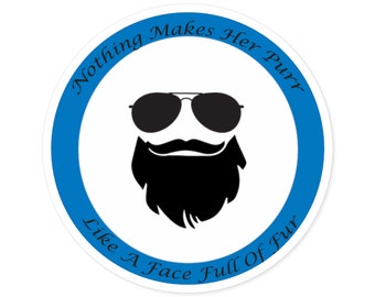 Laptop Sticker - &quot;Face Full of Fur&quot; - Humorous Vinyl Sticker for Men