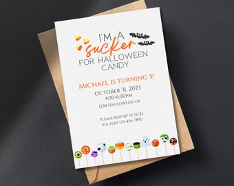 I’m a Sucker for Halloween Candy Birthday/Party Digital Download Invite [Editable]
