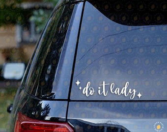 Chit's "Do It Lady" Car Decal - Customizable Colors