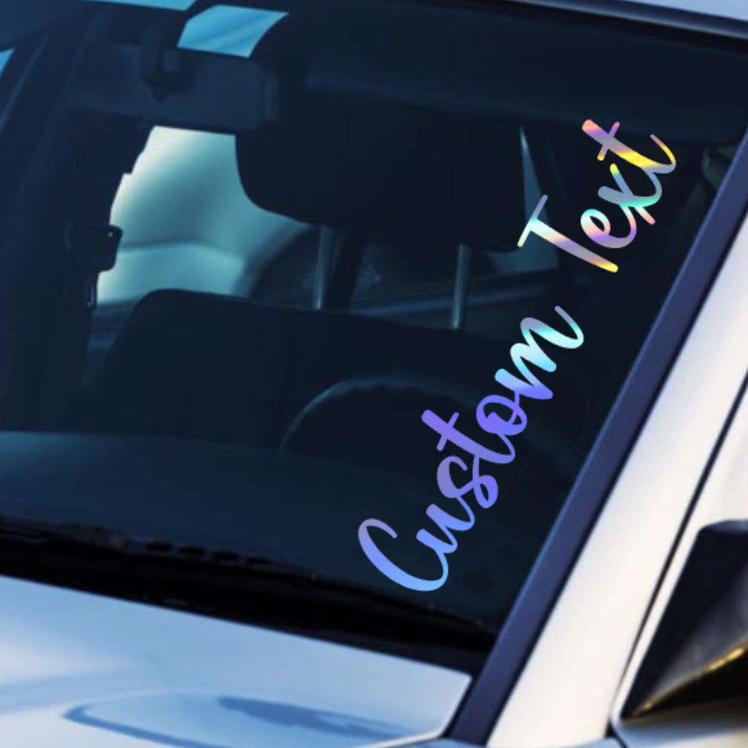 Handwrite On Car Window Custom Text Windshield of Car, Vertical Vinyl Decal for Window ...