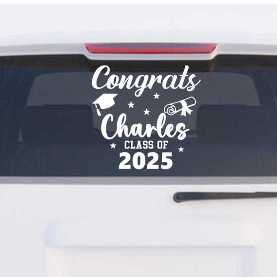 Graduation Decal Vinyl, sticker, custom name, congrats, class 2025, gift for student