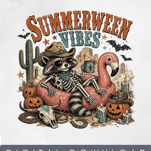 May include: Digital download graphic featuring a raccoon skeleton wearing a cowboy hat and sunglasses, lounging on a pink flamingo float. The image includes pumpkins, cacti, bats, and the text "Summerween Vibes."