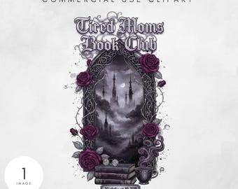 Club de lectura para mamás cansadas PNG, diseño de sublimación divertido para lector de Booktok, descarga digital divertida para mamás amantes de los libros