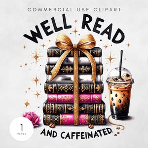 PNG de "Bien leído y con cafeína", diseño de libros para amantes del café, regalo de sublimación para lectores, archivo gráfico de pila de libros de descarga digital