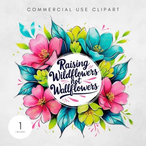 Wilde bloemen verhogen, png Wildflower, not wallflowers Graphics Floral Digitaal bestand PNG voor DIY Crafts and Projects Digitale kunst voor T-shirt Tote