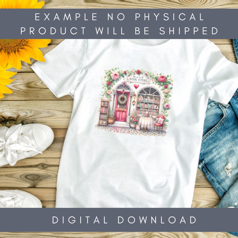 May include: A white t-shirt with a digital design of a pink storefront with a red door and a sign that says "Love & Book Store". The storefront is surrounded by pink flowers and greenery.