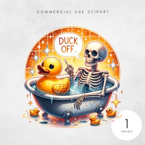 Duck Off PNG, Funny Rubber Duck Clipart, Sassy Cute Duck Skeleton Sublimation Design, Trendy Duck UVDTF Transfer, Graphic Tee Sticker File