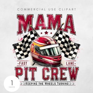 Pit Crew Mama PNG Bandeira de corrida Png Camisa de corrida Aniversário Sublimação Carro de corrida Driver Mom Download digital Arquivo gráfico de comemoração do dia da corrida