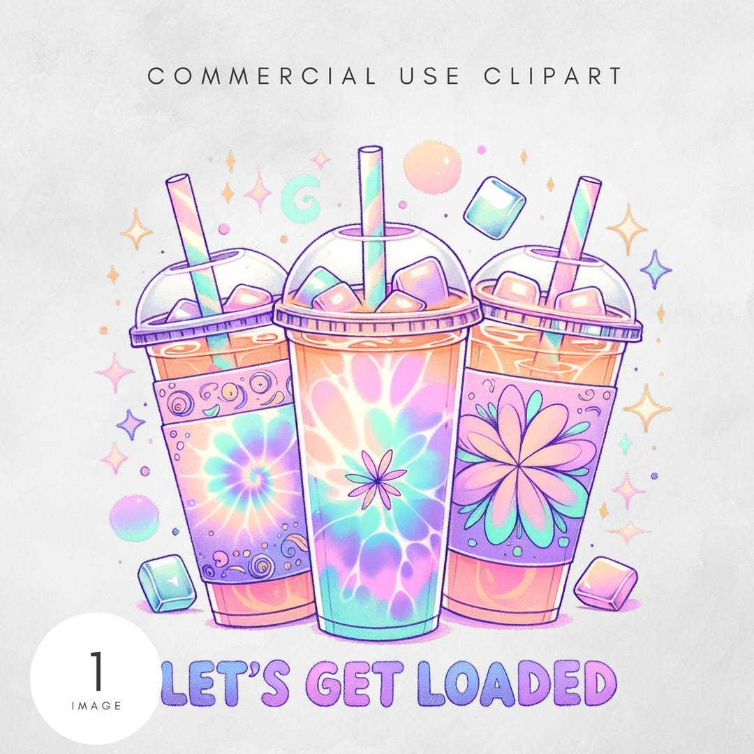Let's Get Loaded Tea Png Sublimation Design, Love Tea Junkie Clipart ...
